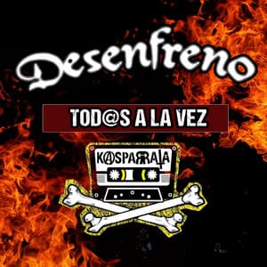 Portada de Tod@s a la Vez de Desenfreno