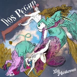 Portada de Nos Pegan de Las Marikarmen