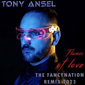 Portada de Flames of Love de Tony Ansel