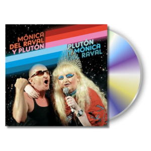 CD 'Mónica del Raval y Plutón'