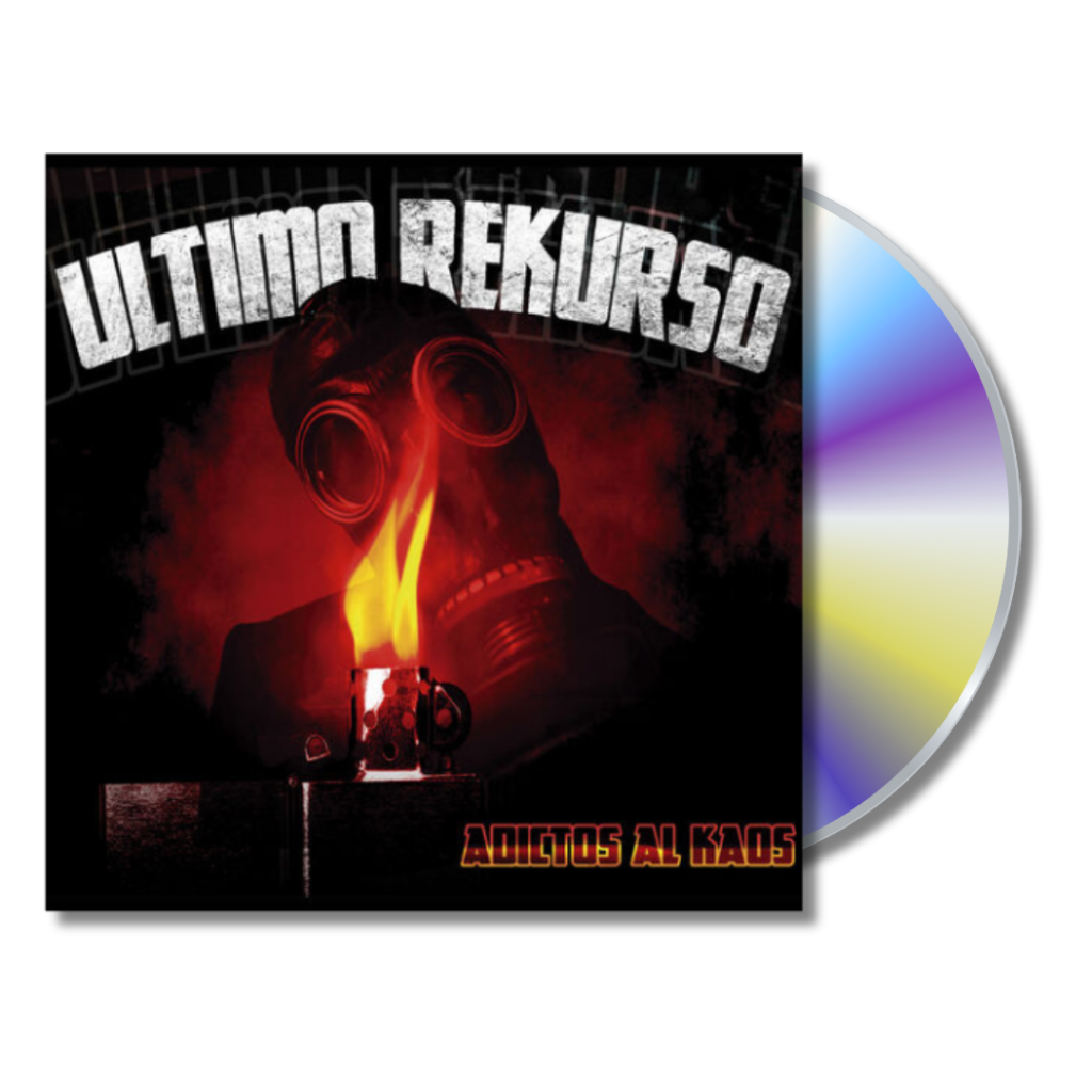 CD 'Adictos al Kaos' de ÚLTIMO REKURSO