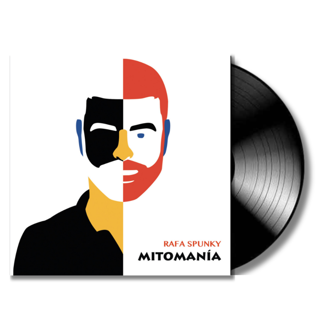 LP Mitomanía - Rafa Spunky