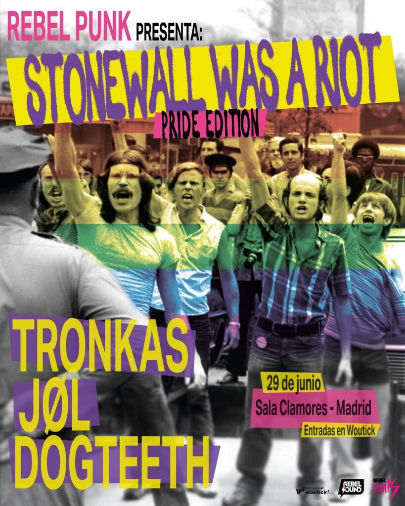 🔻 REBEL PUNK PRESENTA- STONEWALL WAS A RIOT¡ORGULLO ES RABIA!¡ORGULLO ES MEMORIA!¡ORGULLO ES RE
